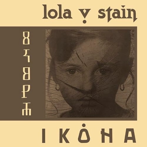 Image of Lola V. Stain-Ikona LP, Blind Dog Records BDR37 (Reissue 2023)