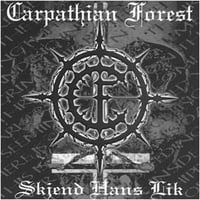 Image 1 of Carpathian Forest "Skjend hans Lik" LP