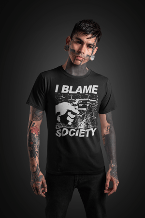 Image of I Blame Society T-Shirt