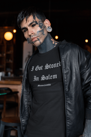 Image of I Got Stoned in Salem T-Shirt