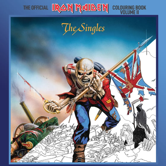 Image of The Official Iron Maiden Colouring Book Volume 2 The Singles