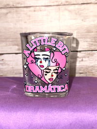 A LIL BIT DRAMATICA SHOT GLASS