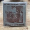 THE BASTARDS CAN'T DANCE- A TRIBUTE TO LEATHERFACE CD