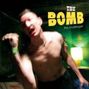 Image of The Bomb - The Challenger LP