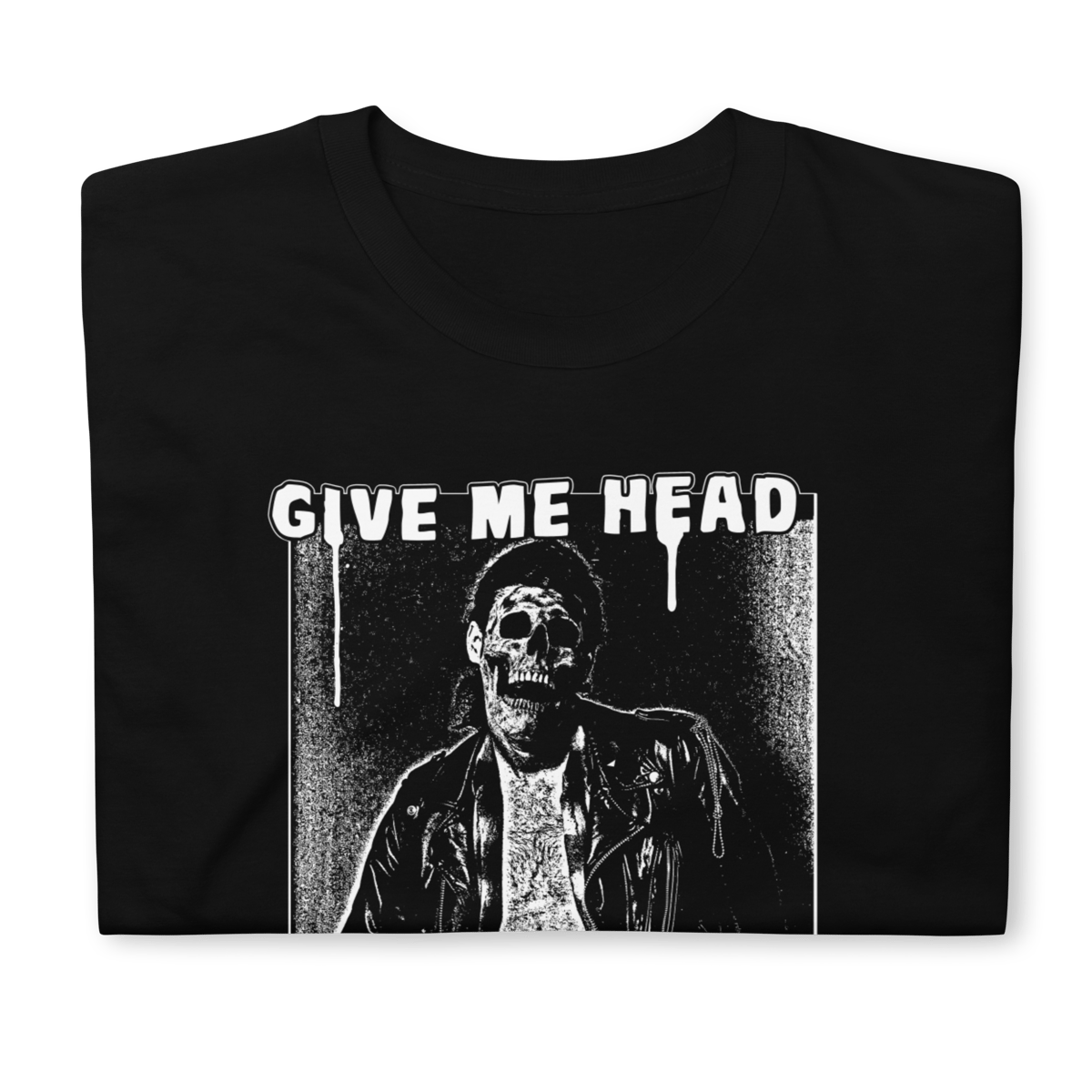 Image of Give Me Head Till I'M Dead 