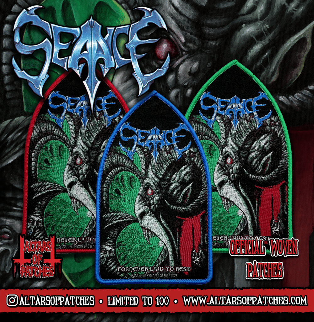 Seance - "Fornever Laid to Rest" Official Patch
