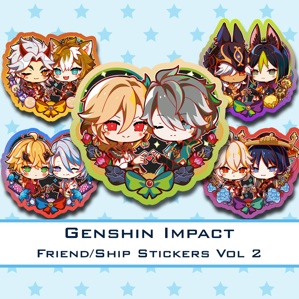 🔹Genshin Impact Vol 2🔹 Friend/Ships Stickers