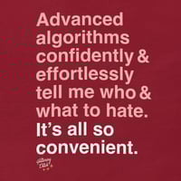 Image 3 of Algorithms Help Me Hate T-Shirt