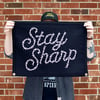 STAY SHARP CAMP FLAG