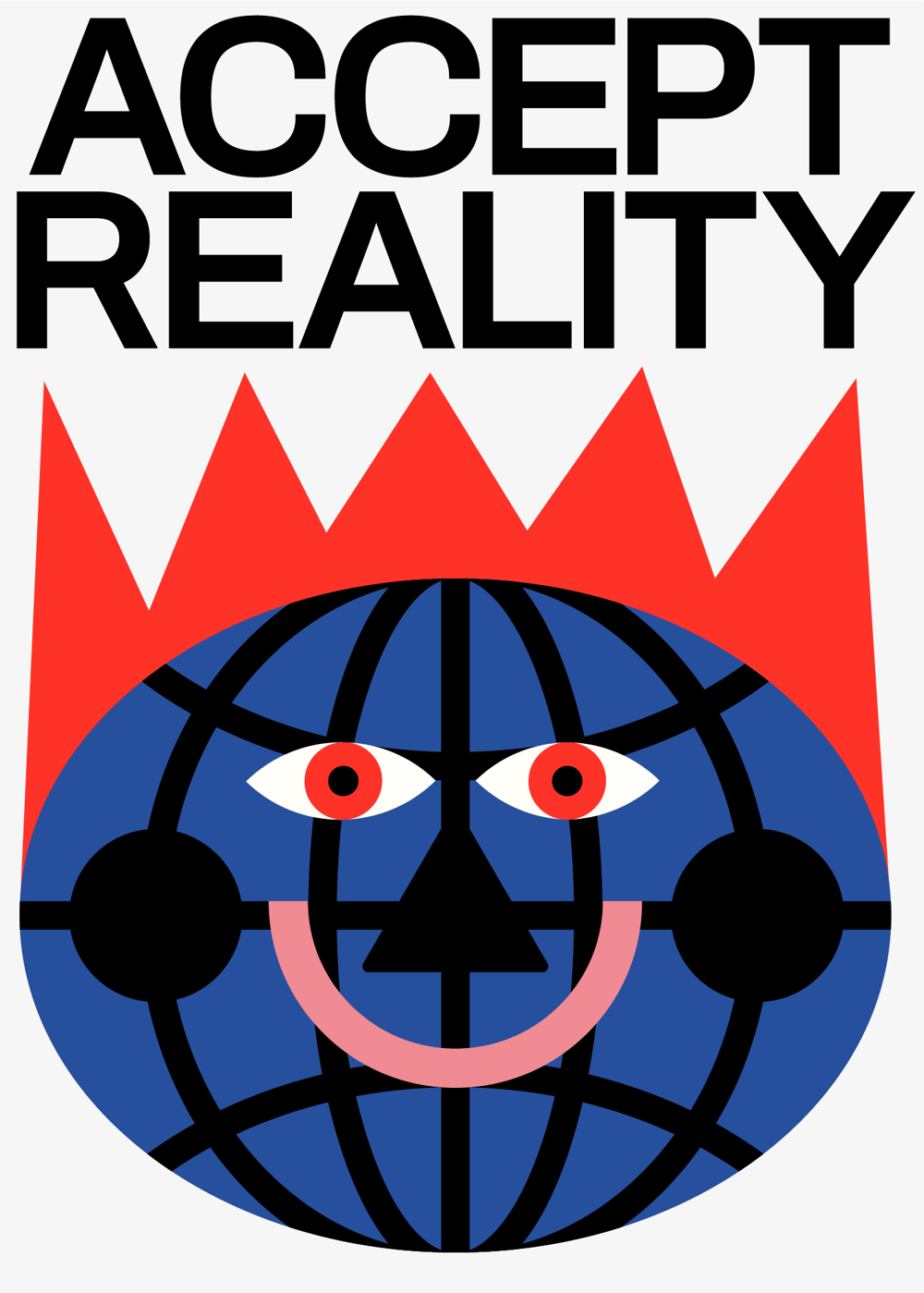 ACCEPT REALITY Poster by Marco Oggian
