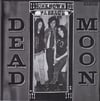 DEAD MOON – Unknown Passage – LP (US import) 