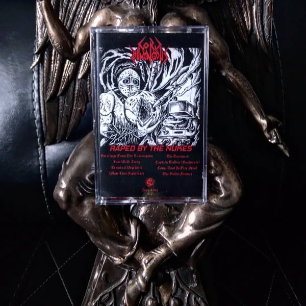 Image of Lord Humongous -Raped by the nukes cassette ltd. to 50(hand numbered)