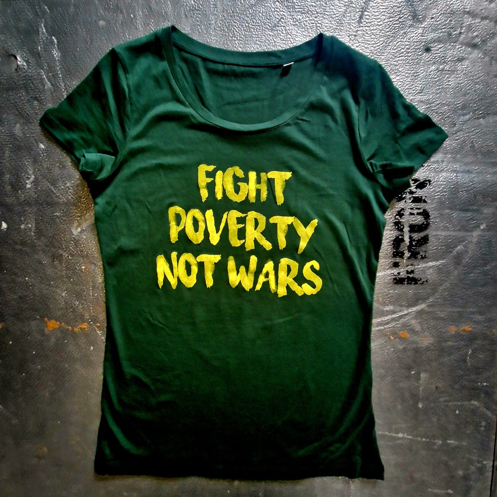 Image of FIGHT POVERTY - LADIES T-SHIRT