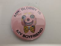 Image 2 of Blobby is my Boyfriend 58mm Badge