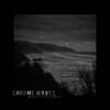 CHROME WAVES - A grief observed - Lp