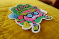 Image 3 of Stop Overthinking Sticker