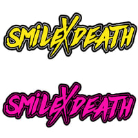 Image 1 of smileXdeath slap