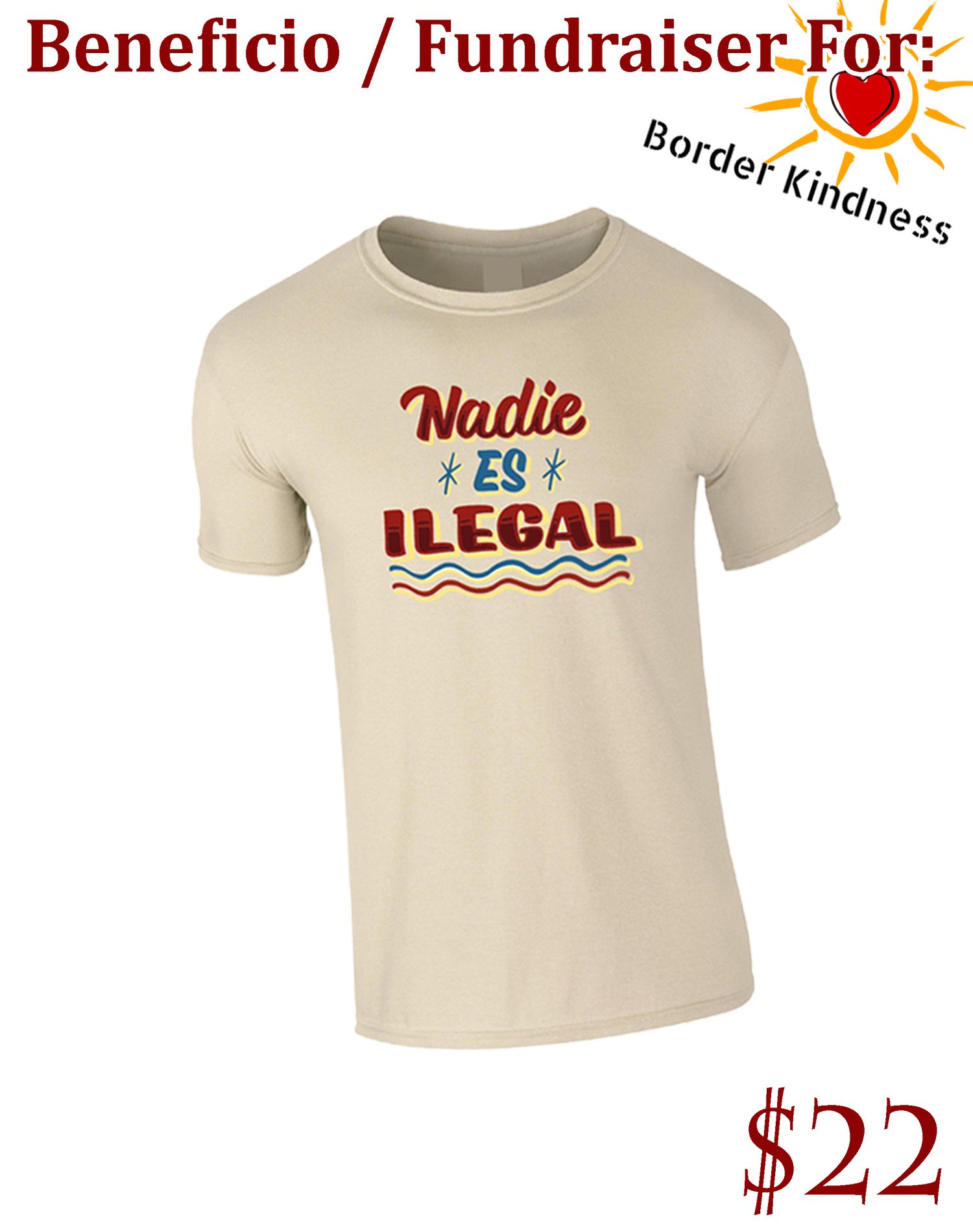 Image of "Nadie Es Ilegal" - T-Shirt / Playera - FUNDRAISER