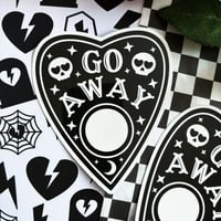 Go Away Ouija Sticker