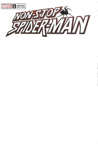 Image 1 of Non-Stop Spider-Man #1 Blank Variant
