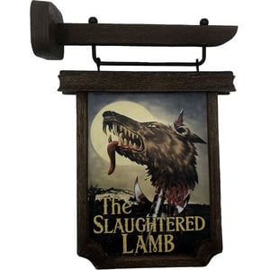 Image of An American Werewolf in London Slaughtered Lam Pub Sign Scaled Prop Replica