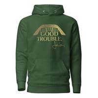 Image 3 of Good Trouble Hoodie
