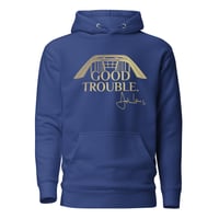 Image 5 of Good Trouble Hoodie