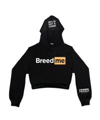 Image 2 of BREED ME CROPPED HOODIE