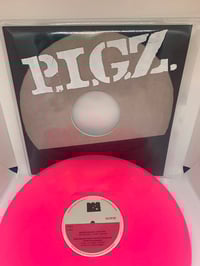 Image 2 of P.I.G.Z - HOT PINK EDITION 100 MADE VINYL LP 