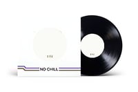 Image of Mach-Hommy: NO CHILL 002 - Double Sided Black 7"