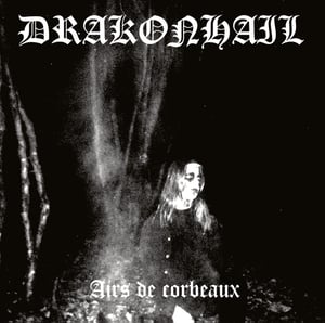 Image of DRAKONHAIL - Airs de corbeaux 12"