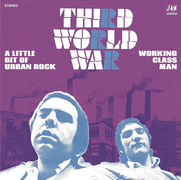 Image of THIRD WORLD WAR "A LITTLE BIT OF URBAN ROCK" 7" SINGLE JAW034