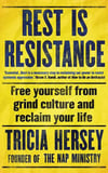 Time To Show Up bookclub book: Rest Is Resistance