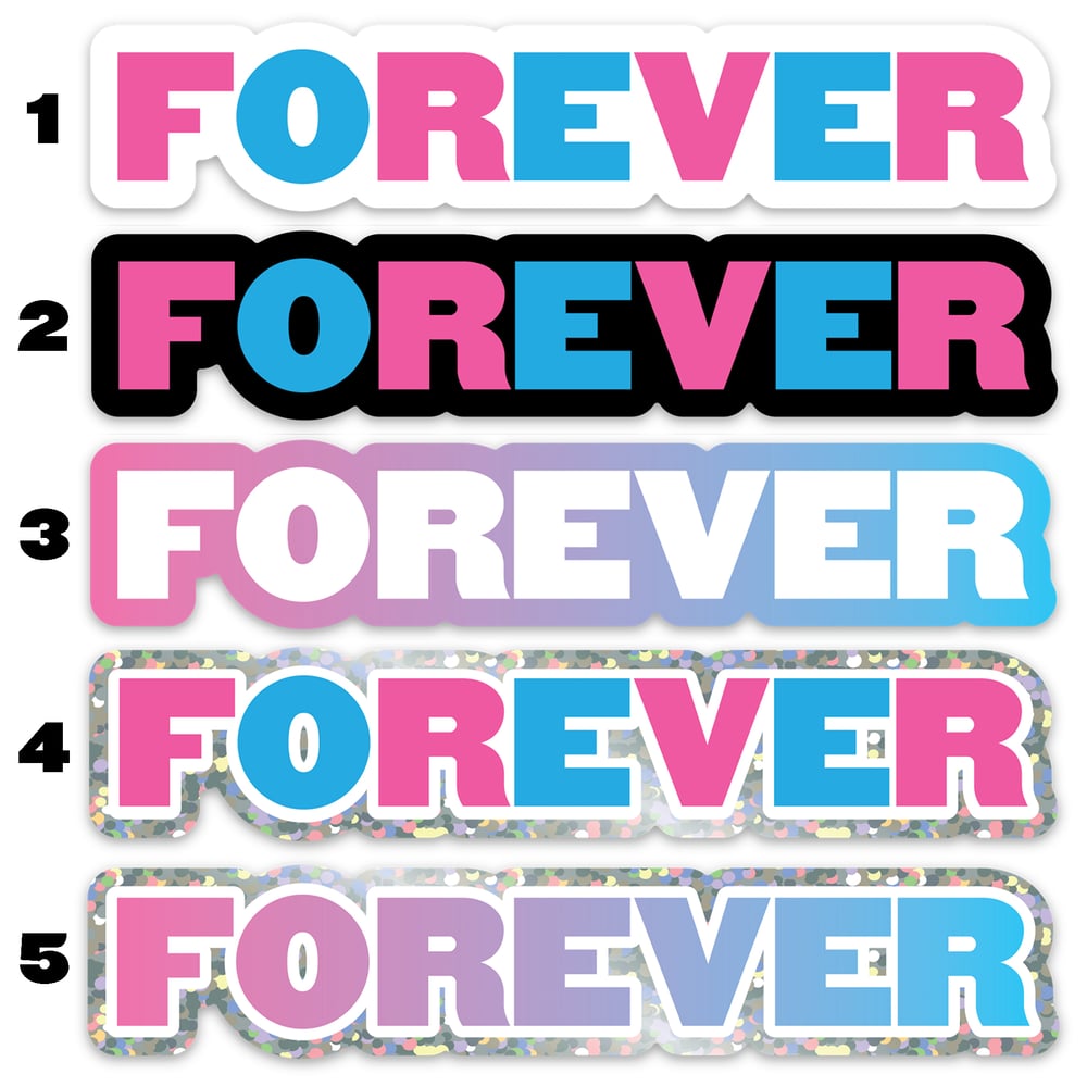 Forever Stickers