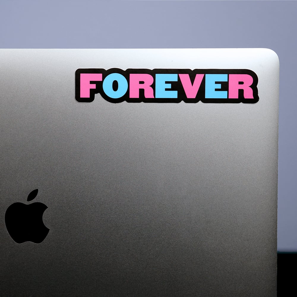 Forever Stickers