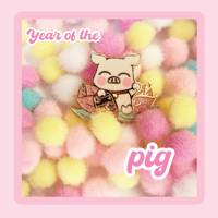 Image 1 of Limited Edition: Year of the Pig 2019