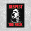 RESPECT THE NECK 3X4 INCH PATCH