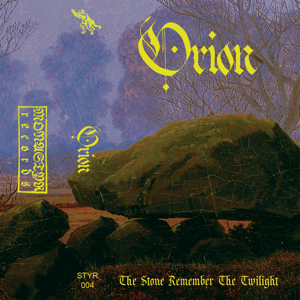 Image of Orion - The Stone Remembers The Twilight - CASS