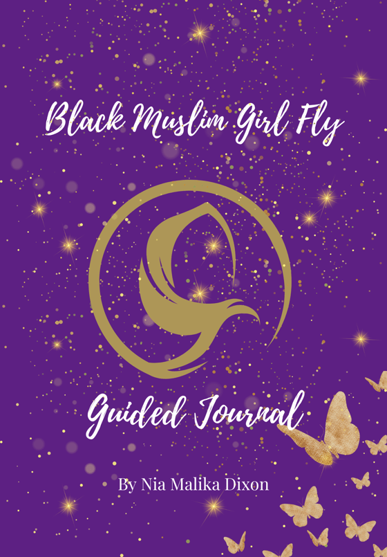 Image of The Black Muslim Girl Fly Guided Journal