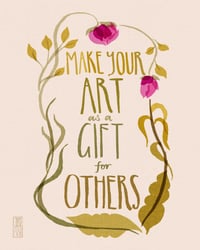 Image 1 of Make Your Art as a Gift for Others