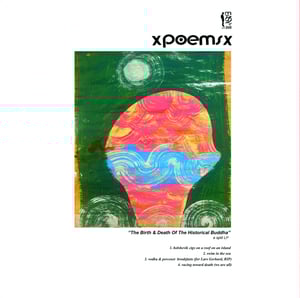 Image of XPOEMSX / PHOTON BAND split LP "The Birth And Death Of TheHistorical Buddha"