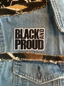 Image 2 of Black & Proud Patch Jacket