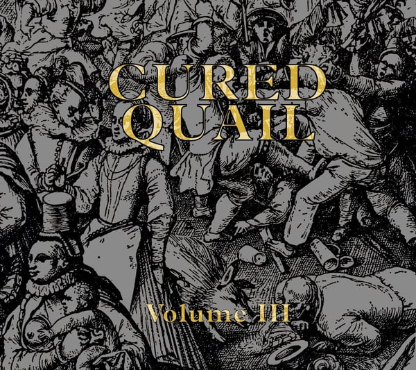 Image of Cured Quail Volume 3 | Spring 2024