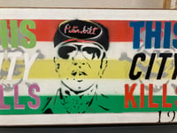 Image 1 of This city kills on wood 28x13