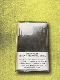 "Beneath The Turning Wheel" cassette tape