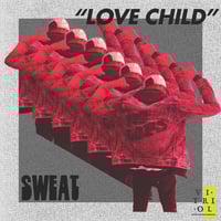Image 2 of SWEAT "Love Child" LP VIT069 Orange/Yellow/Black variants