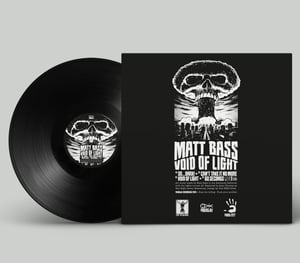 Image of Matt Bass - Void Of Light 12"