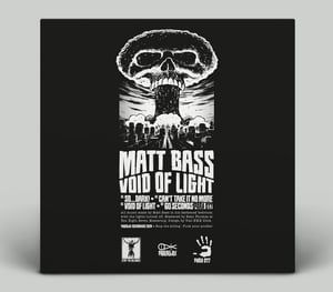 Image of Matt Bass - Void Of Light 12"