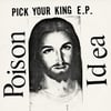 Posion Idea Pick Your King EP 12-inch white vinyl record