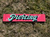 Piercing